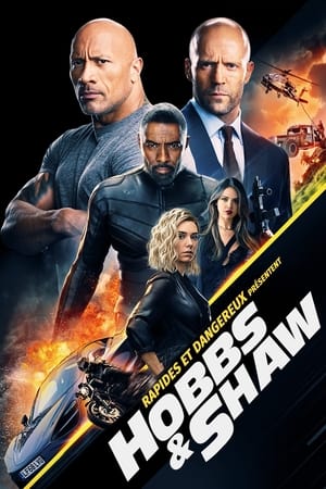 Fast and Furious : Hobbs & Shaw