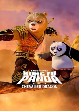 Kung Fu Panda: The Dragon Knight (Le Chevalier Dragon)